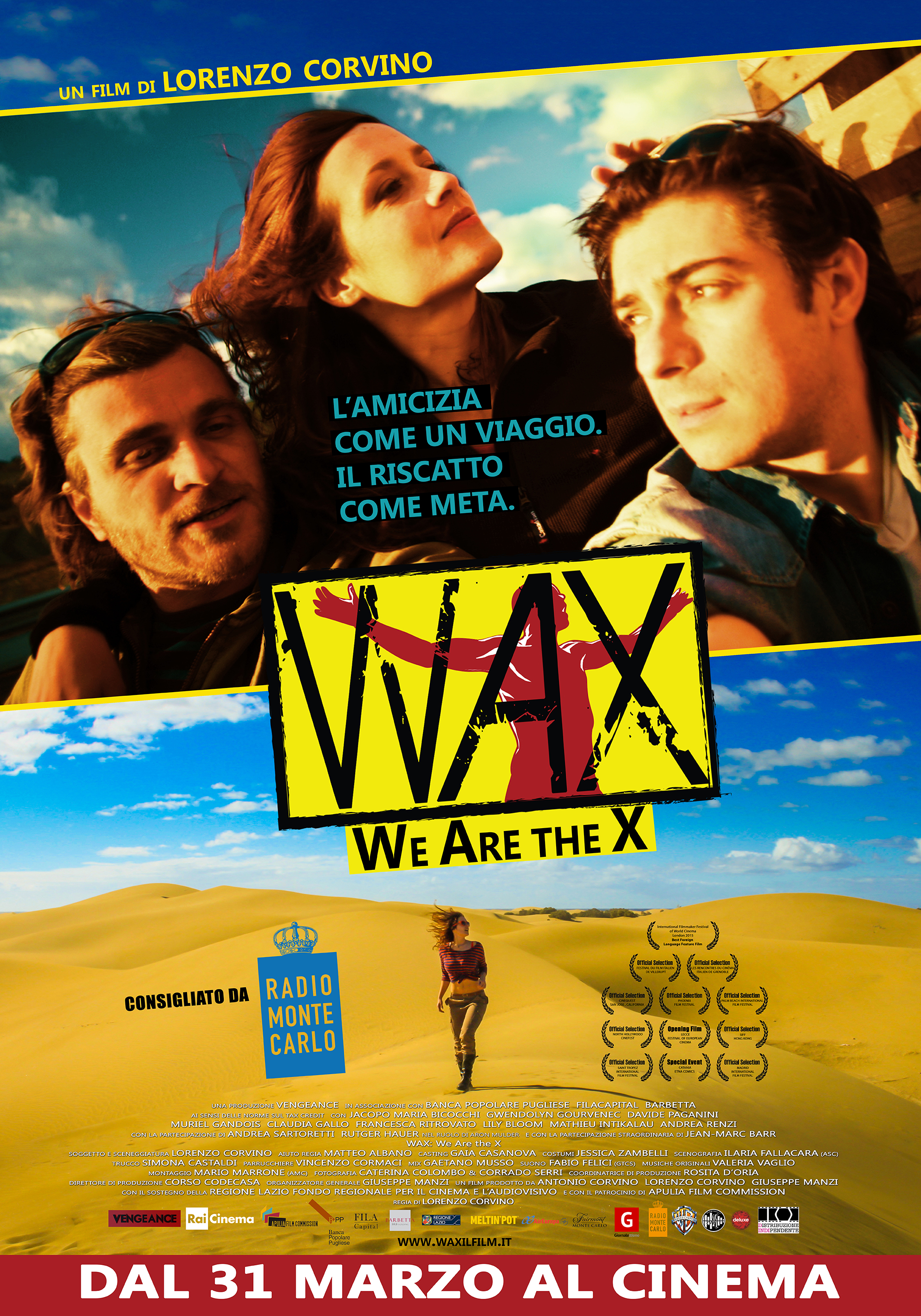 “WAX: WE ARE THE X” un film di LORENZO CORVINO con Jacopo Maria Bicocchi, Gwendolyn Gourvenec, Davide Paganini, special guest star Rutger Hauer, Jean-Marc Barr e con la partecipazione straordinaria di Andrea […]