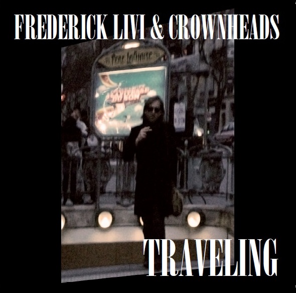 E’ uscito  alla fine di marzo su tutti i distributori digitali e da aprile disponibile anche su supporto fisico world wide,  l’album “Traveling”di Frederick Livi &  CrownHedas. Traveling  non è […]