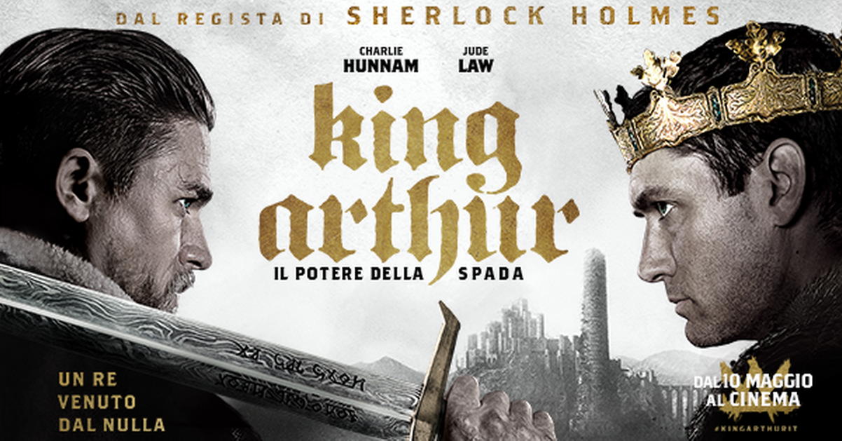 King Arthur: Il potere della Spada