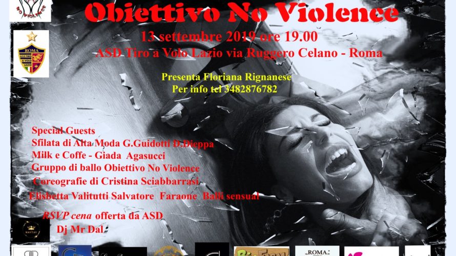 Il 13 Settembre 2019 l’Associazione Obiettivo No Violence organizzerà, come di consueto, presso il circolo ASD Tiro al Volo Lazio, a Roma, un meeting e una serata di arte e […]