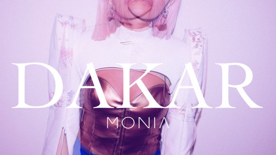Venerdì 5 novembre è uscito “DAKAR”, il nuovo singolo di MONIA.   Chi è Monia? MONIA è un’anima sognante, fatta di tenacia, passione e RnB. Il mio sogno è portare […]
