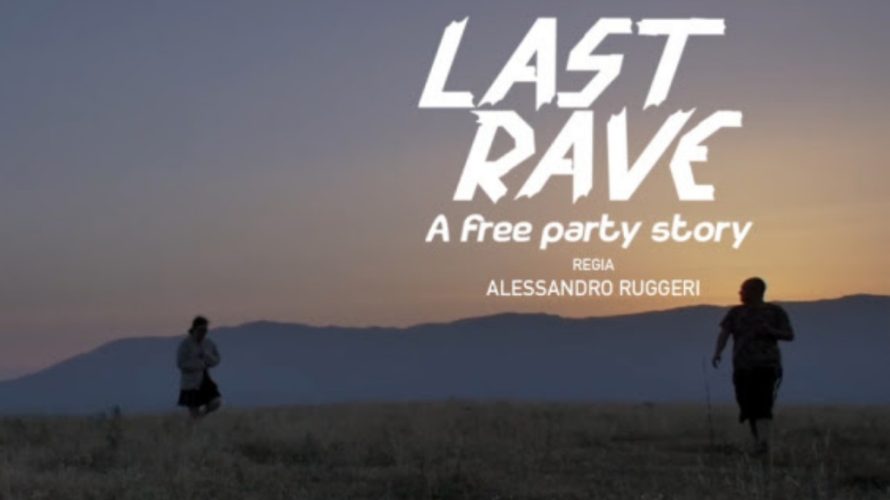 The Last Rave è un docufilm di Alessandro Ruggeri, prodotto dalla Sarastro Film di Andrea Scarcella e Andrea Pirri Ardizzone. Il film è stato girato nel corso di tre anni, fra […]