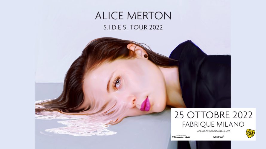 Alice Merton ha annunciato le date del suo tour europeo tra cui spicca una data al Fabrique di Milano, fissata per il 25 Ottobre 2022, che darà l’occasione alla cantautrice […]