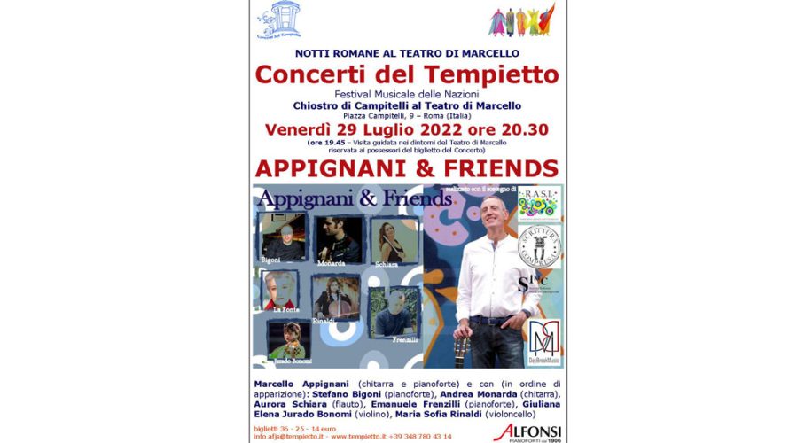 Il 29 luglio alle ore 20:30 nella prestigiosa cornice del Chiostro di Campitelli al Teatro di Marcello di Roma si terrà “Appignani & Friends”, concerto di musica contemporanea inserito nel […]
