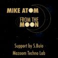   Dal 2 dicembre 2022 sarà disponibile sulle piattaforme digitali in rotazione radiofonica “FROM THE MOON”, il nuovo singolo di Mike Atom.    “From the Moon” è il nuovo singolo […]