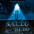     Dal 25 novembre 2022 sarà disponibile in rotazione radiofonica “SALTO NEL BUIO”, il nuovo singolo di Biagiotti già presente sulle piattaforme di streaming digitale dal 17 novembre.   […]