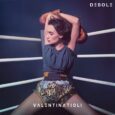Dal 10 marzo 2023 sarà disponibile sulle piattaforme digitali “DEBOLE”, il nuovo singolo di Valentina Tioli  che sarà in rotazione radiofonica dal 17 marzo. “Debole”, di Valentina Tioli, è il […]