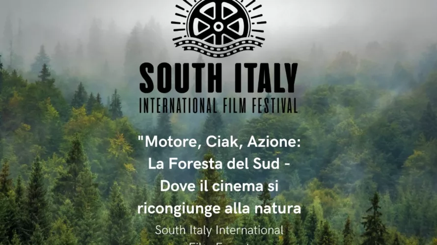 Il South Italy International Film Festival è lieto di annunciare l’inaugurazione della South Italy International Film Forest sulla piattaforma Treedom , un evento che segna un’importante connessione tra il mondo […]