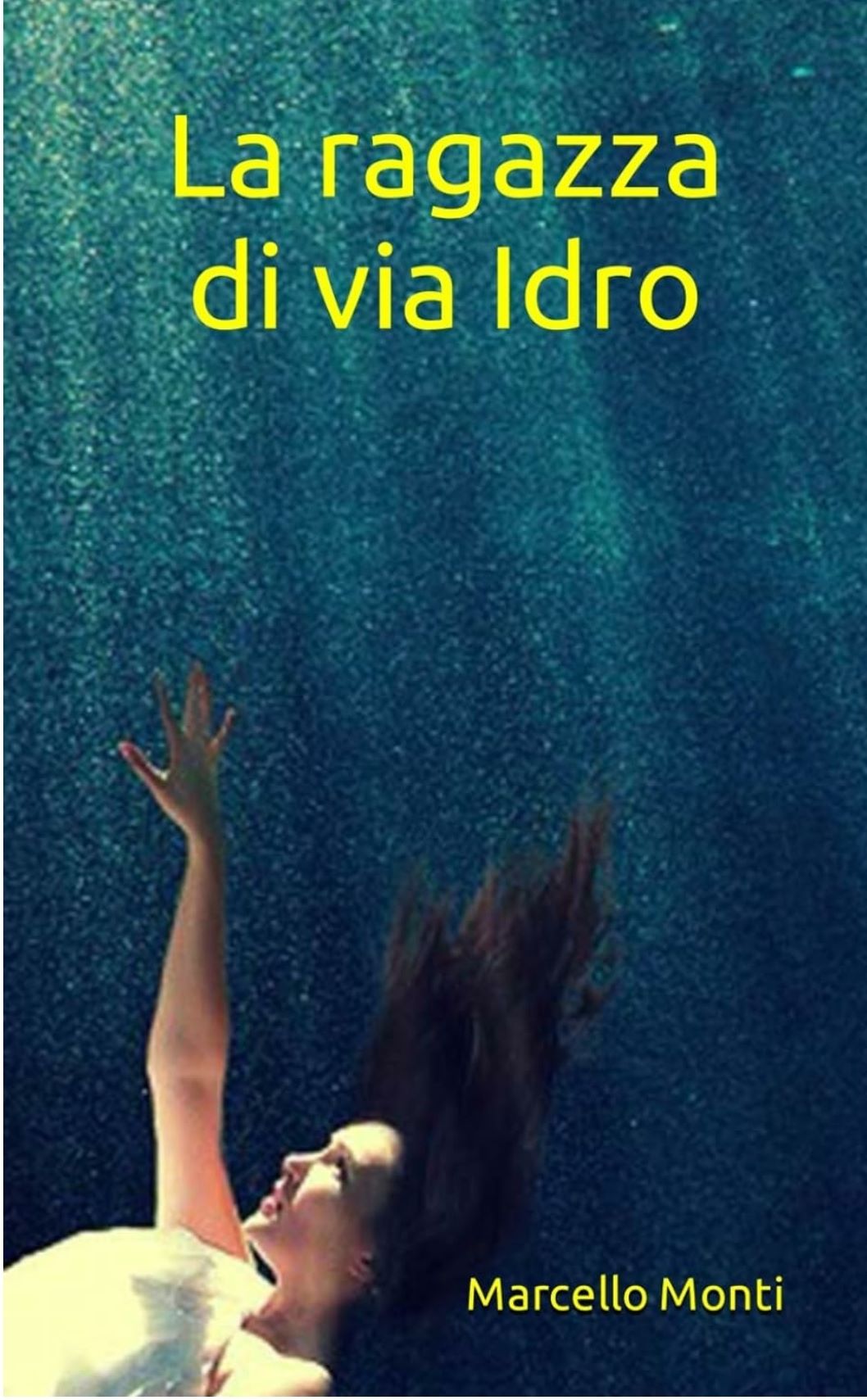 Marcello Monti e “La ragazza di via Idro”: un viaggio tra bene e male | INTERVISTA