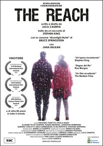 Locandina ufficiale del mediometraggio "The Reach" scritto e diretto da Luca Caserta con protagonista Jana Balkan, tratto dal racconto di Stephen King con la canzone "Moonlight Motel" di Bruce Springsteen